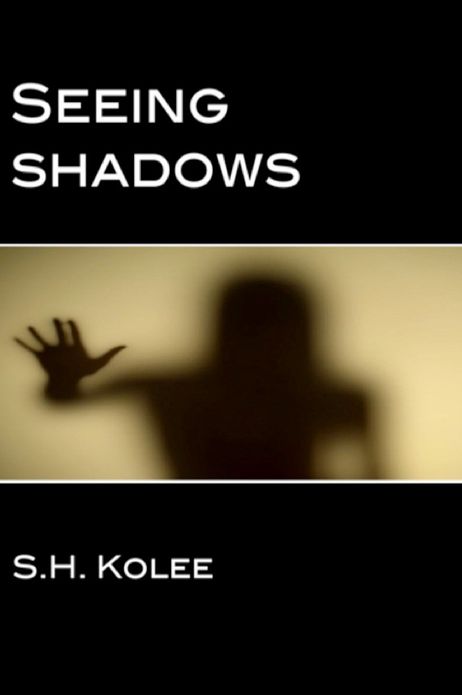 Seeing Shadows (Shadow Series #1)