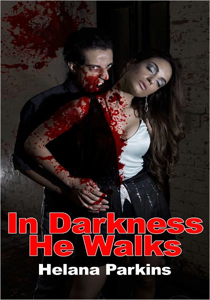 In Darkness He Walks - Paranormal Erotica
