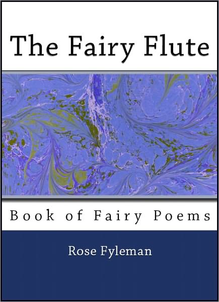The Fairy Flute (Illustrated)