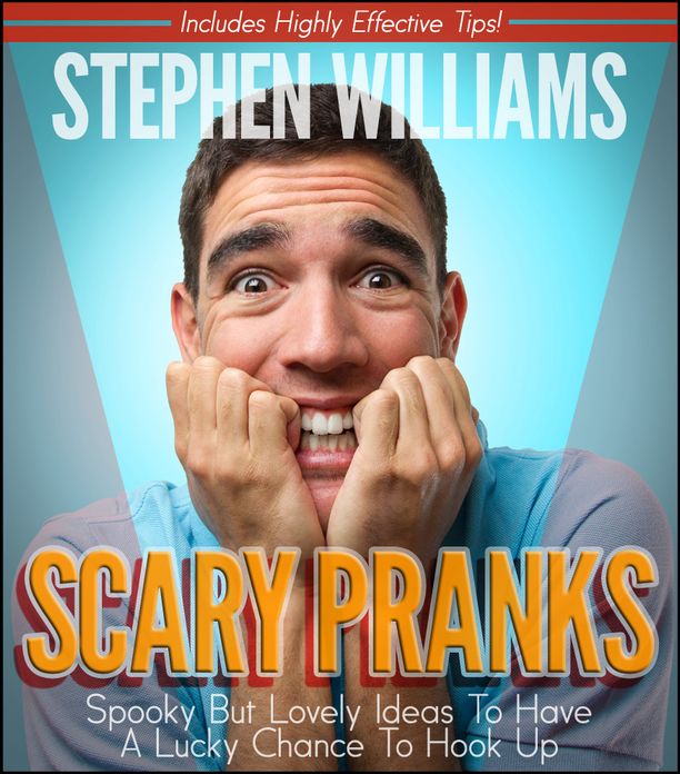 Scary Pranks: Give Spook To Hook