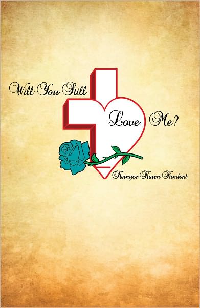 Will You Still Love Me?
