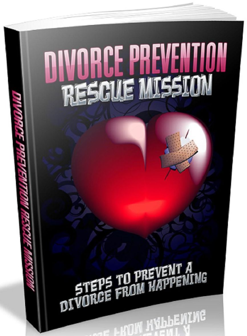 Divorce Prevention Rescue Mission: Steps to prevent a divorce from happening