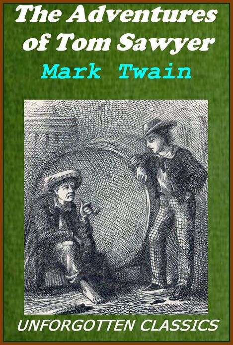 The Adventures of Tom Sawyer Mark Twain