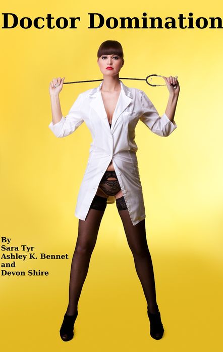 Doctor Domination (A Medical Play Anthology)