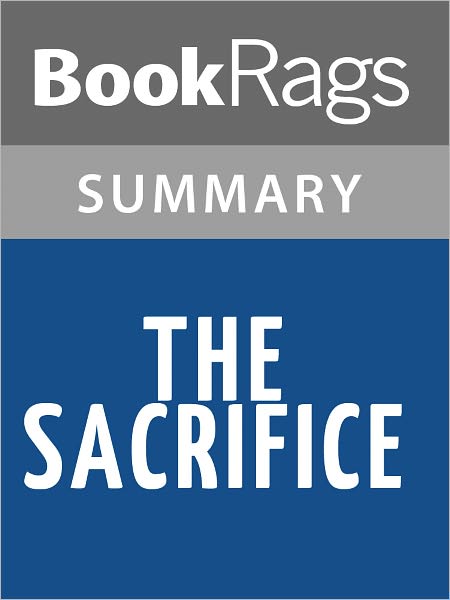 The Sacrifice by Kathleen Benner Duble l Summary & Study Guide