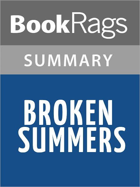 Broken Summers by Henry Rollins l Summary & Study Guide