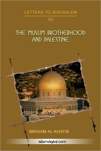 The Muslim Brotherhood and Palestine