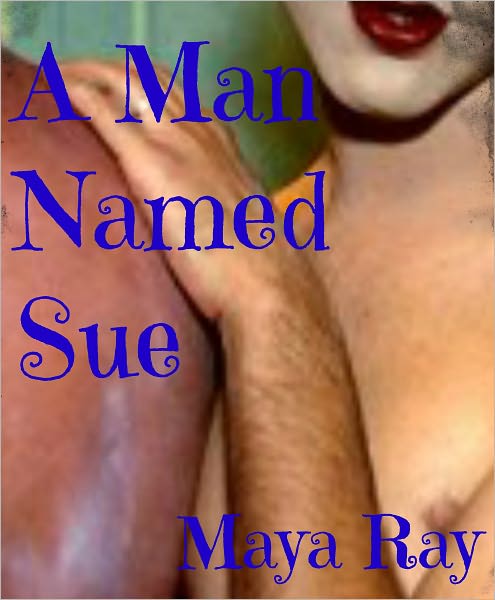 A Man Named Sue