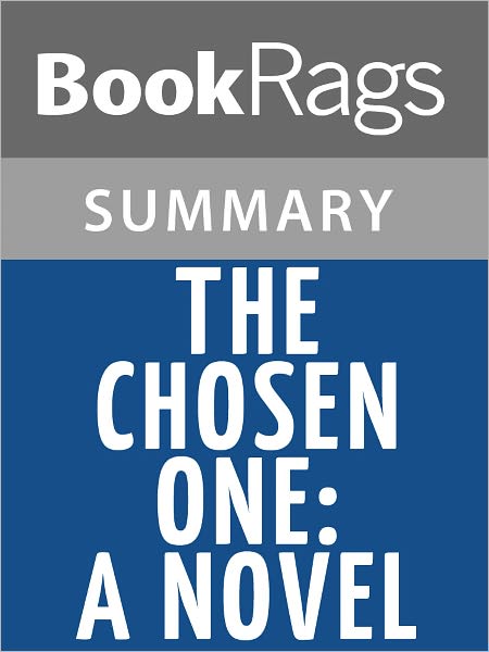 The Chosen One: A Novel by Carol Lynch Williams l Summary & Study Guide