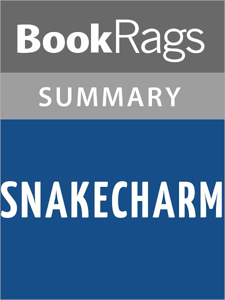 Snakecharm by Amelia Atwater-Rhodes l Summary & Study Guide
