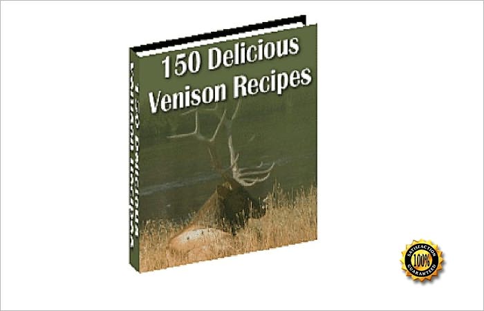 150 Delicious Venison Recipes-Venison Cookbook: All In One 150 Delicious Venison Recipes !AAA+++