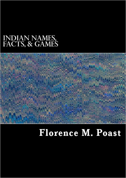 (American) Indian Names, Facts, and Games