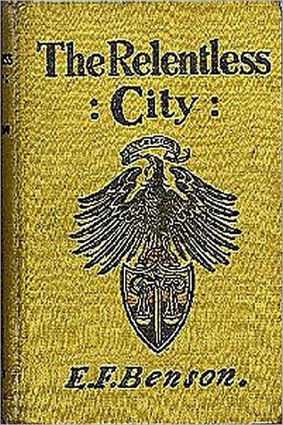 THE RELENTLESS CITY