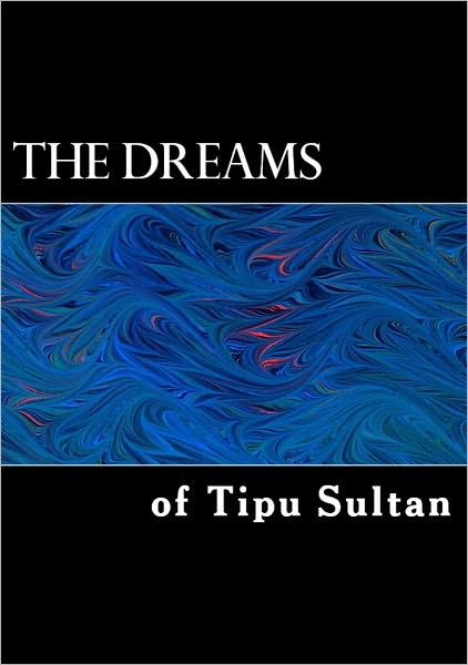 The Dreams of Tipu Sultan