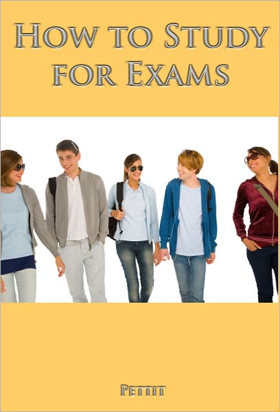 How to Study and Take Exams