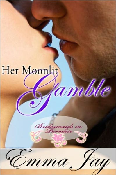 Her Moonlit Gamble