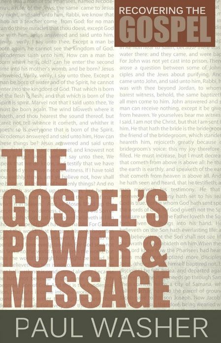 The Gospel’s Power and Message