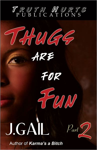 Thugs Are for Fun 2