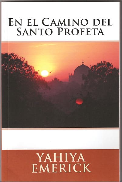 En El Camino del Santo Profeta