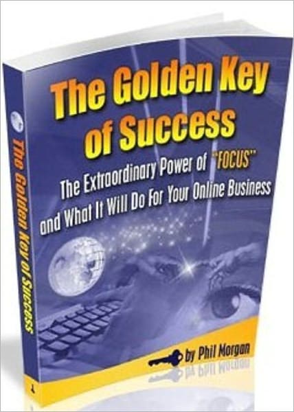 Self Esteem eBook about The Golden Key Of Success - THE KEY TO MAKING THIS VERY PROFITABLE ....