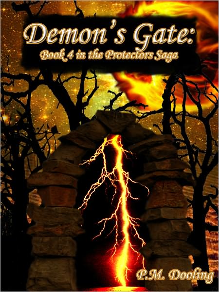 Demon's Gate: Book 4 in the Protectors Saga