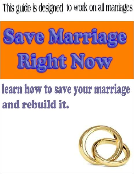 Save Marriage Right Now