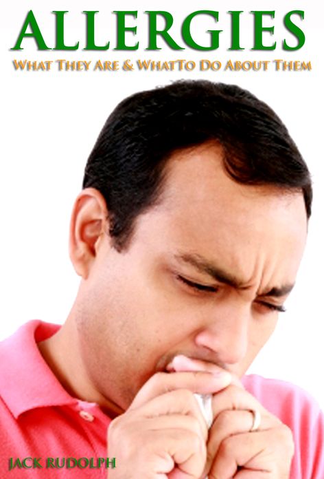 Allergies: What They Are and What to Do About Them