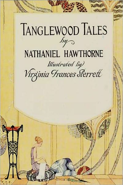 TANGLEWOOD TALES (Illustrated)