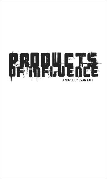 Products Of Influence