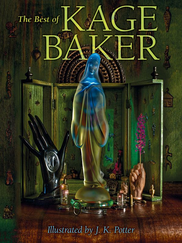 The Best of Kage Baker