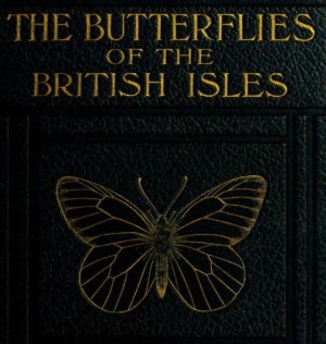 The butterflies of the British Isles