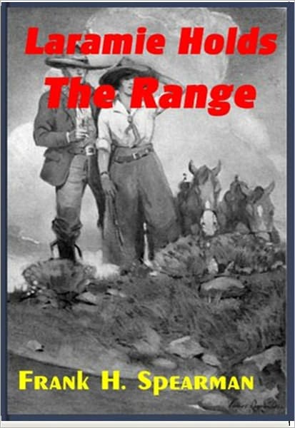Laramie Holds The Range