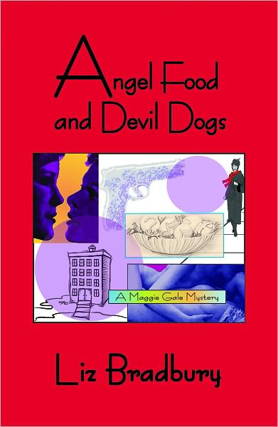 Angel Food and Devil Dogs - A Maggie Gale Mystery