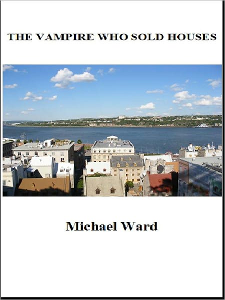 The Vampire Who Sold Houses