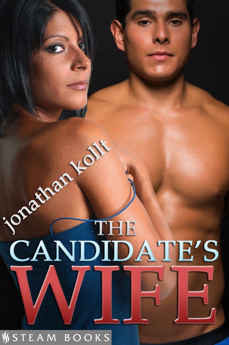 The Candidate's Wife - Sexy Election-Themed Erotica Featuring the First Lady and Secret Service from Steam Books