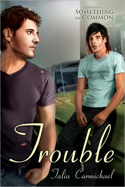Trouble