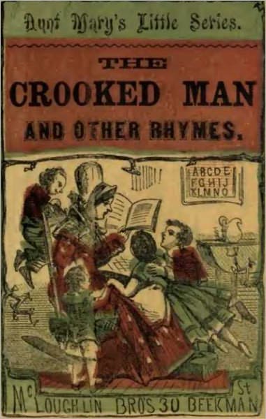 The Crooked Man and Other Rhymes