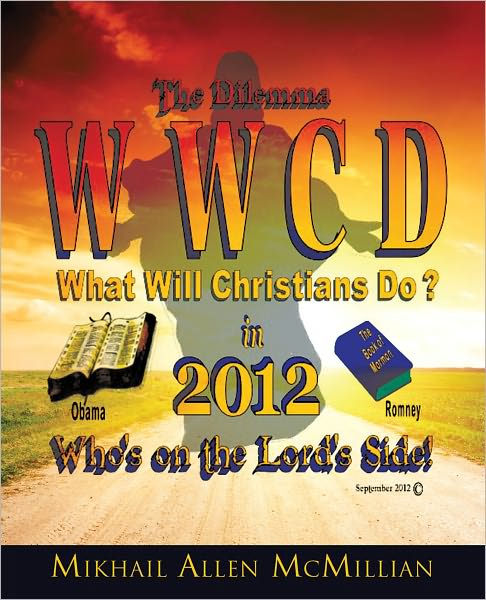 The Dilemma: What Will Christians Do in 2012?