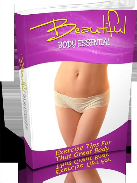 Beautiful Body Essentials