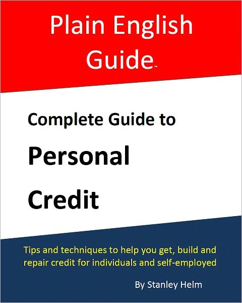 Complete Guide to Personal Credit