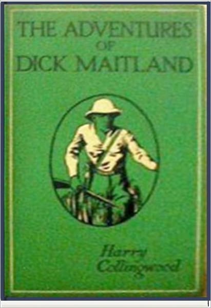 The Adventures of Dick Maitland