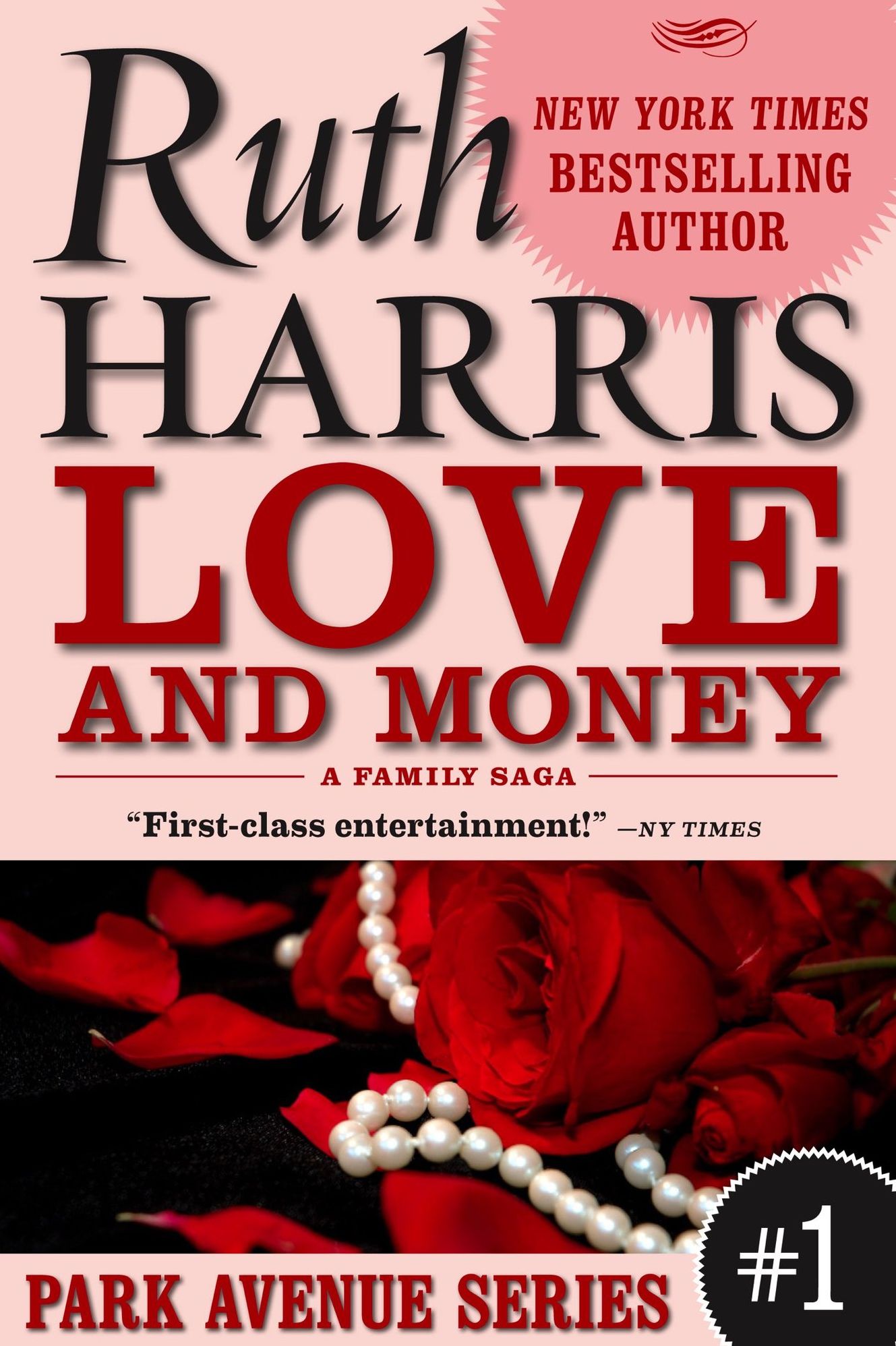 LOVE AND MONEY (Park Avenue Series, Book #1)