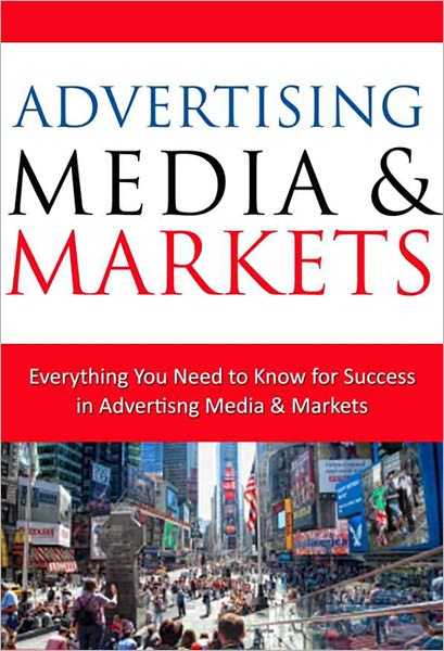 Advertising Media and Markets