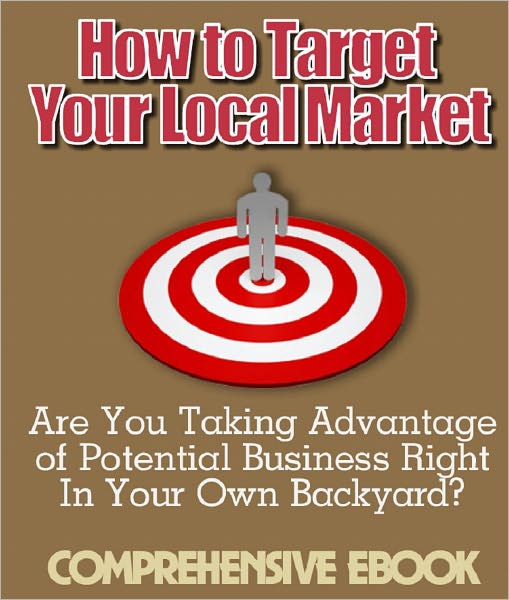 How to Target Your Local Market