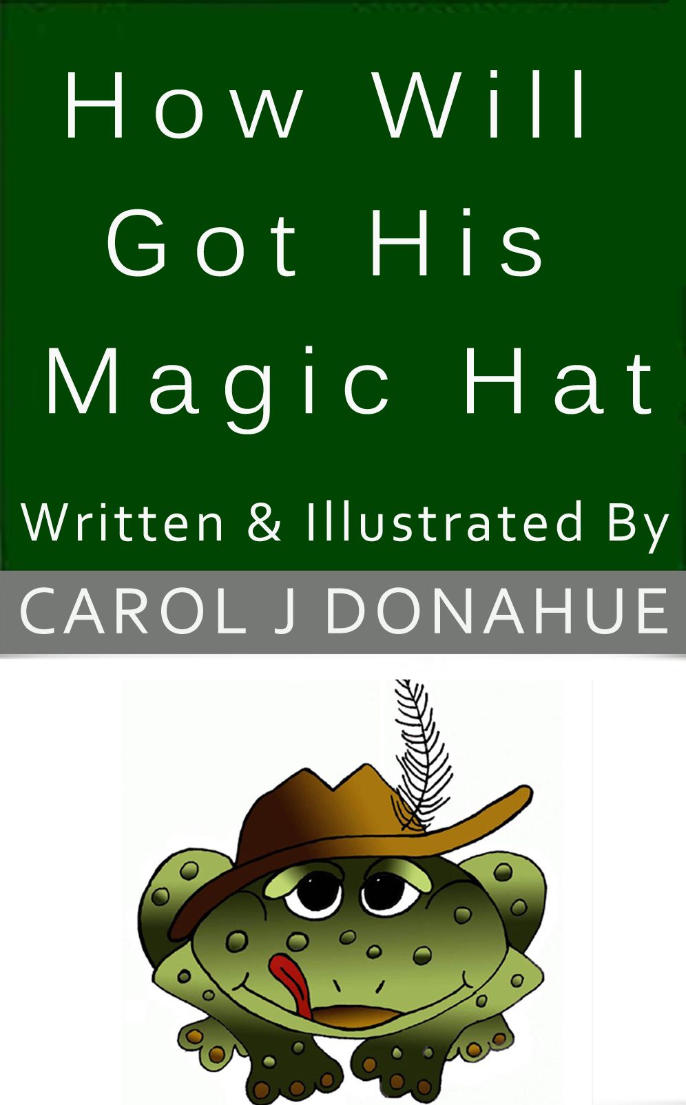 How Willy Got His Hat