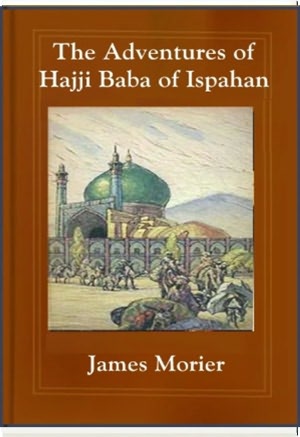 The Adventures of Hajji Baba of Ispahan