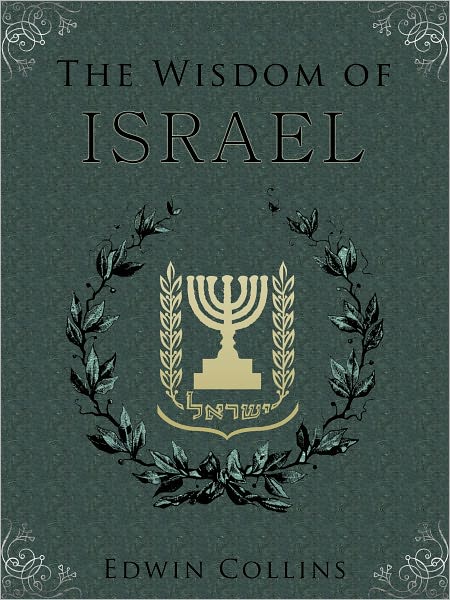 The Wisdom Of Israel