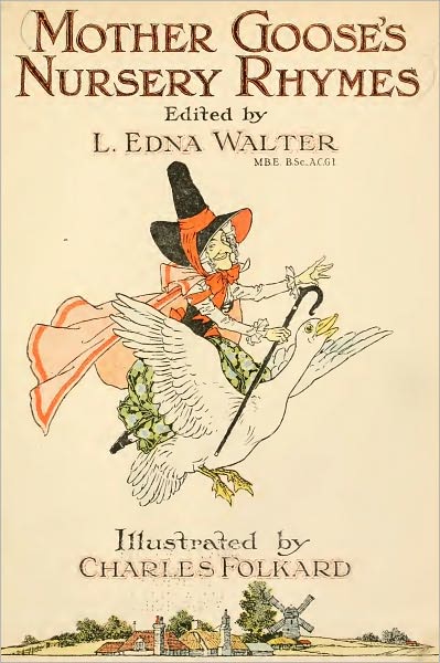 Mother Goose's Nursery Rhymes (Beautifully Illustrated)