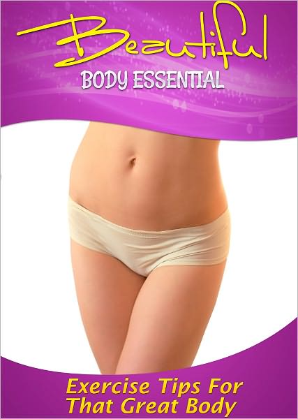 Beautiful Body Essentials