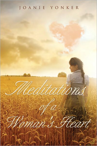 Meditations of a Woman's Heart